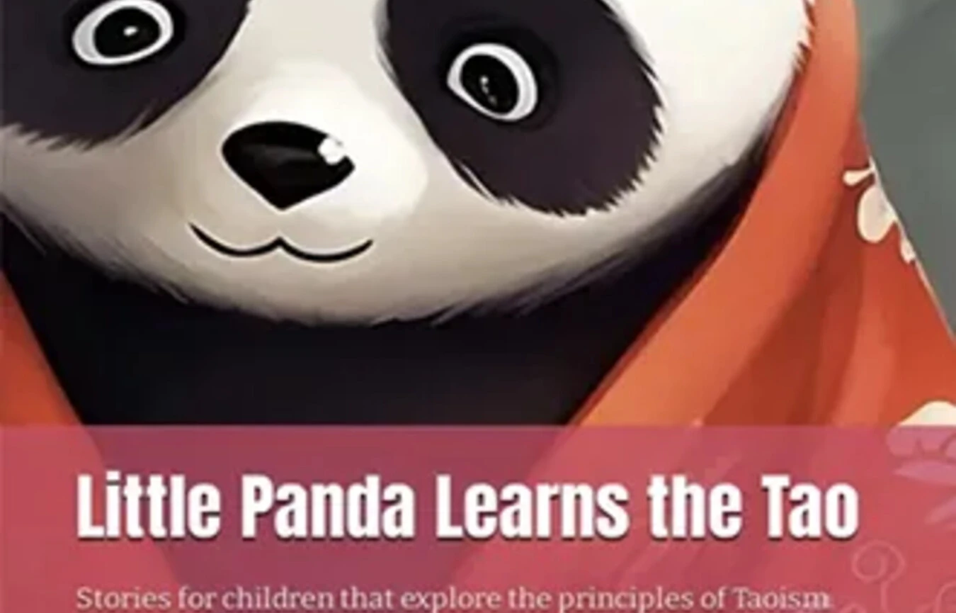 Little Panda Learns the Tao: Stories of Nature's Balance